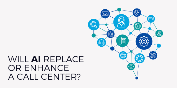 AI Replace Or Enhance A Call Center