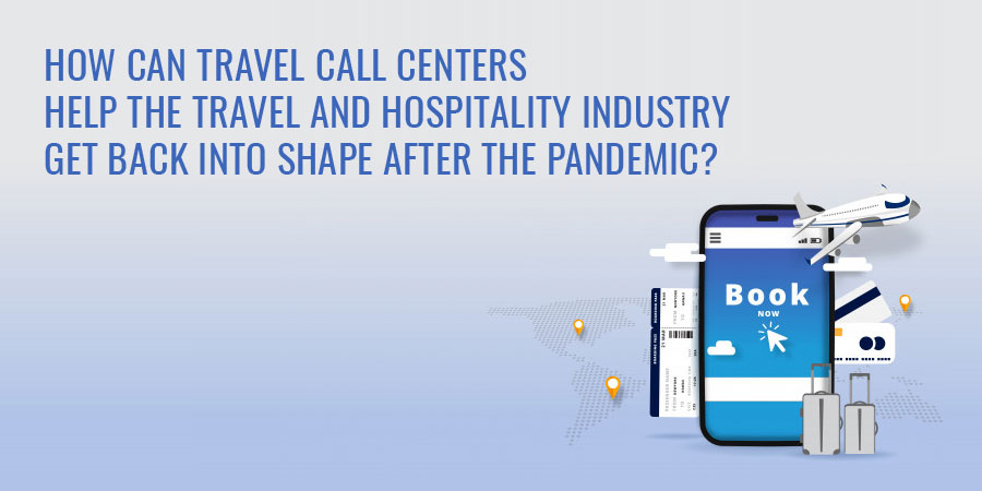 Travel industry Call Centers outsourcing