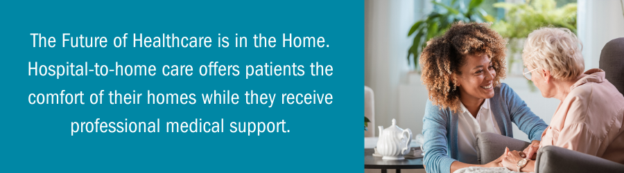Hospital to Home Care