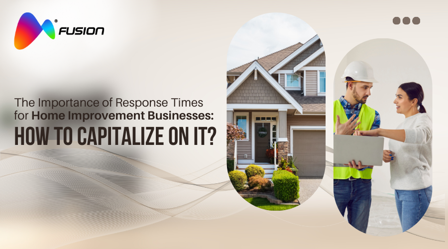response times for home improvement