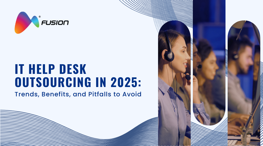 IT Help Desk Outsourcing in 2025: Trends, Benefits, and Pitfalls to Avoid