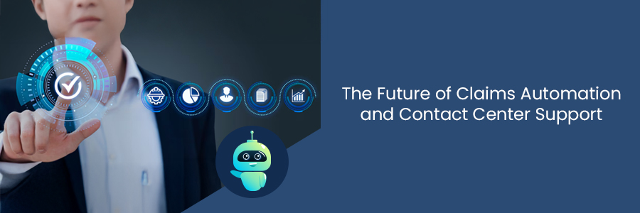 The Future of Healthcare Claim Processing: AI and Call Centers Driving Intelligent Claims Support