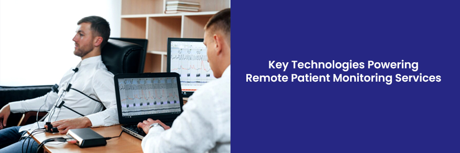 Remote Patient Monitoring Services: Transforming Chronic Disease Management