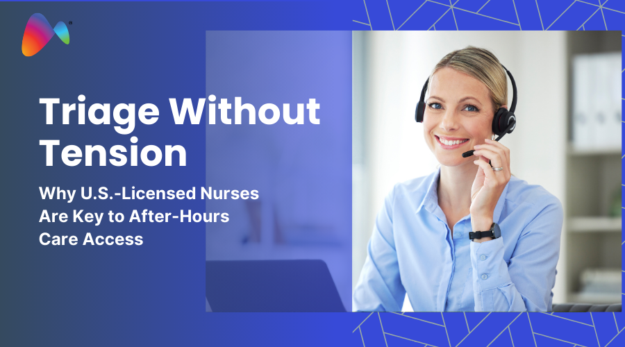 Driving After-Hours Care Access with U.S. Licensed Nursing Triage Services