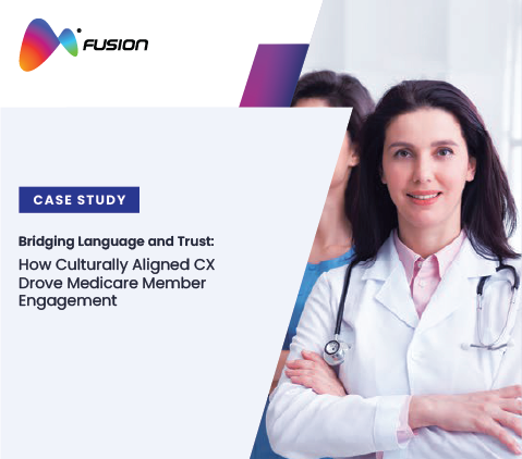 How Culturally Aligned CX Drove Medicare Member Engagement