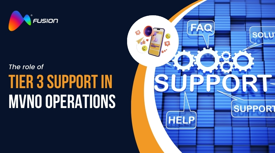 From Escalations to Excellence: The Role of Tier 3 Support in MVNO Operations