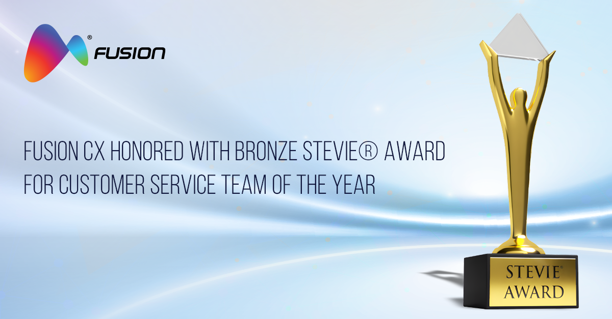Fusion CX Honored with Bronze Stevie® Award for Customer Service Team of the Year