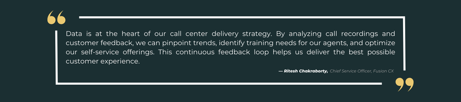 Call Center Outsourcing Quote — Ritesh Chakraborty, Chief Service Officer, Fusion CX