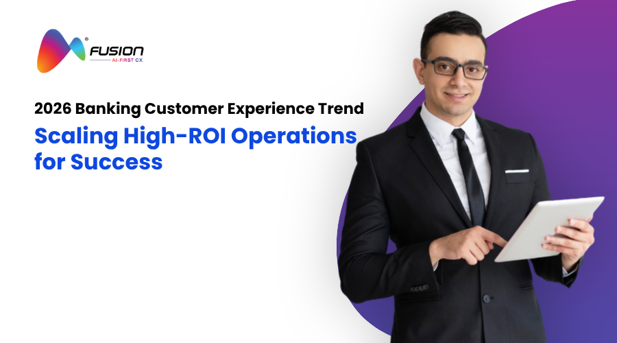 2026 Banking Customer Experience Trends for Scaling High-ROI Operations for Success thumbnail