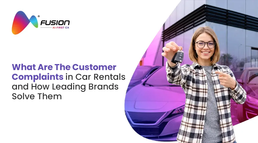 What Are The Customer Complaints in Car Rental Customer Experience and How Leading Brands Solve Them thumbnail