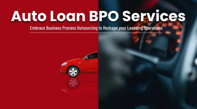 Accelerating Success: Why Auto Loan BPO Services Are Reshaping Lending Operations