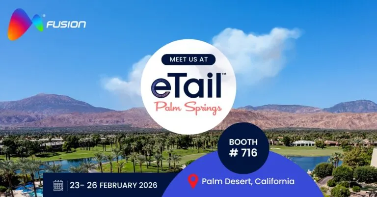 Meet Fusion CX at eTail Palm Springs 2026