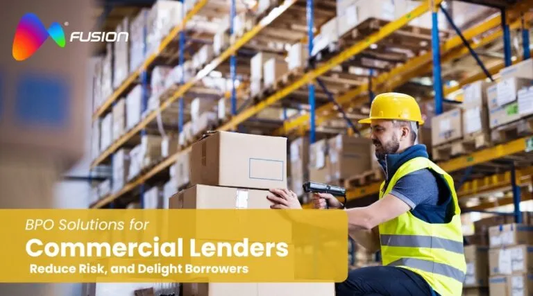 Commercial Leading BPO Services to Accelerate Growth, Reduce Risk, and Delight Borrowers