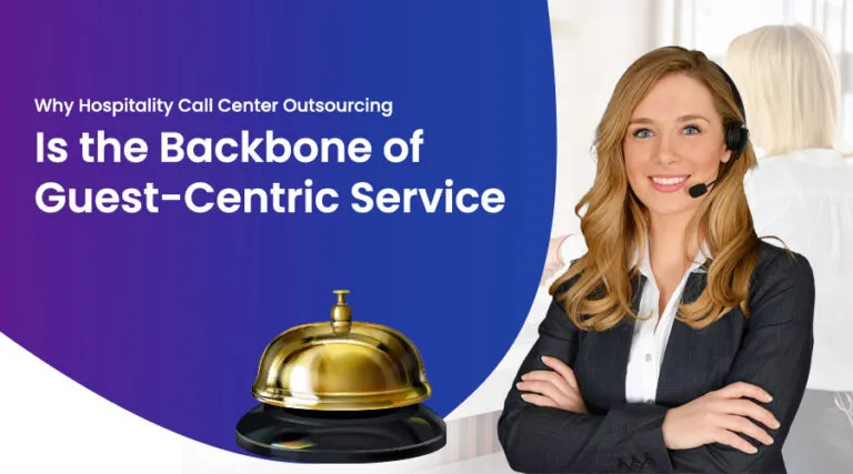 A smiling female call center agent wearing a headset representing hospitality customer support services, standing beside a golden service bell with the text “Why Hospitality Call Center Outsourcing Is the Backbone of Guest-Centric Service.”