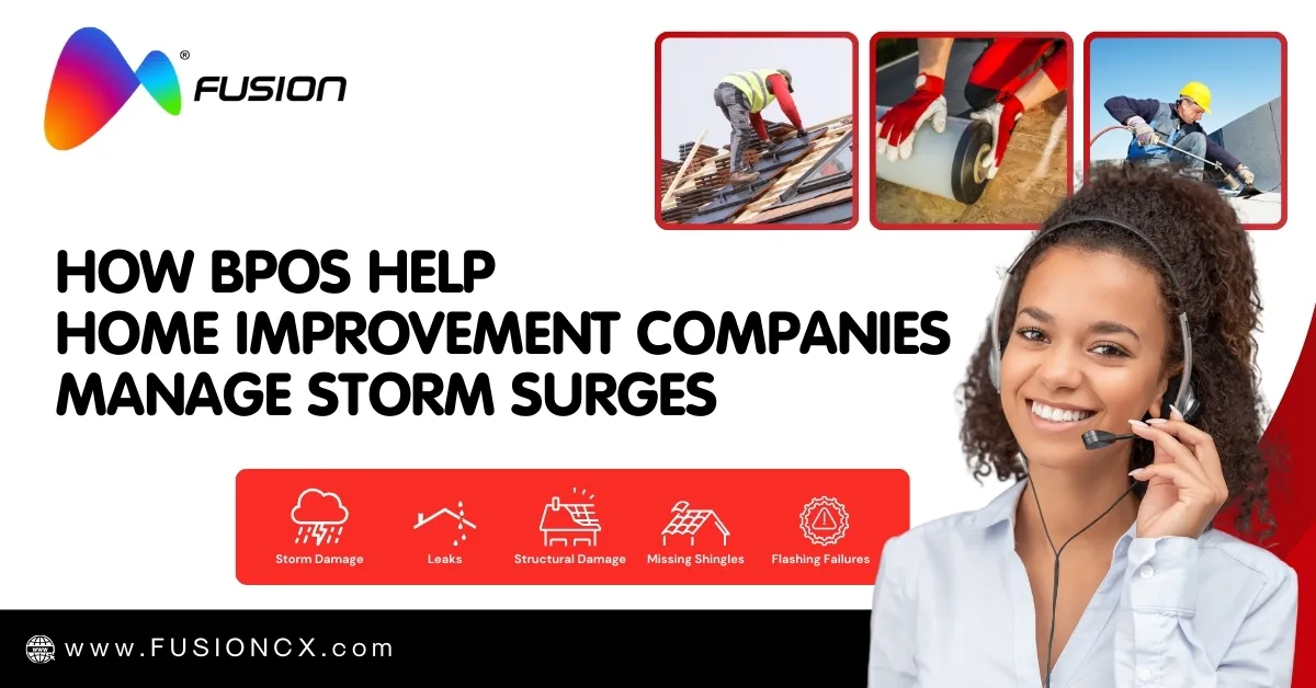 How BPOs Help Home Improvement Companies Manage Storm Surges