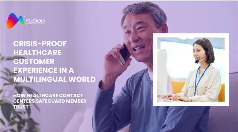 Crisis-Proof CX in a Multilingual World: How Healthcare Contact Centers Protect Member Trust
