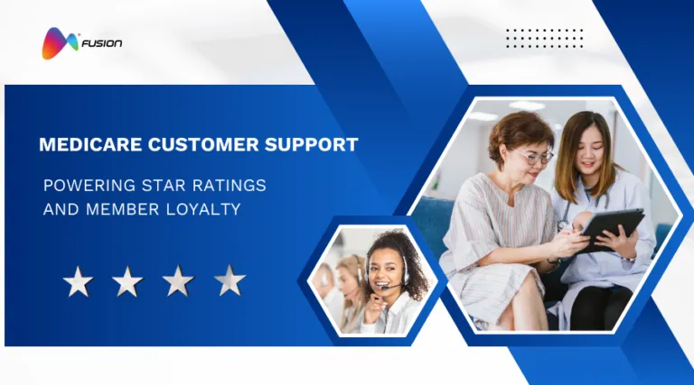 How Medicare Customer Support Drives Star Ratings and Member Loyalty