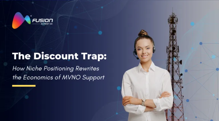 MVNO customer service agent with headset in front of a telecom tower — The Discount Trap: How Niche Positioning Rewrites the Economics of MVNO Support, Fusion CX blog banner