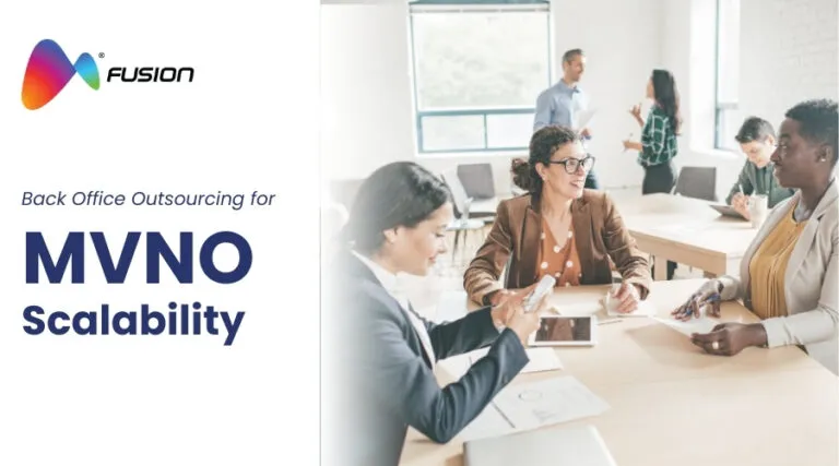 Why Back Office Outsourcing is the Secret Weapon for MVNO Scalability