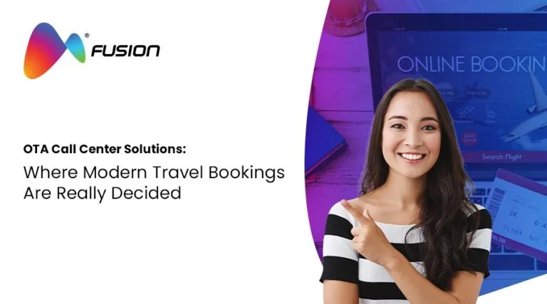 Fusion CX branded banner showing a smiling customer support professional pointing toward an online booking interface, representing how OTA call center solutions influence modern travel booking decisions.