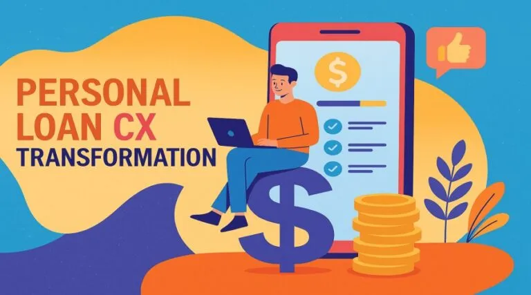 Personal Loan CX Transformation