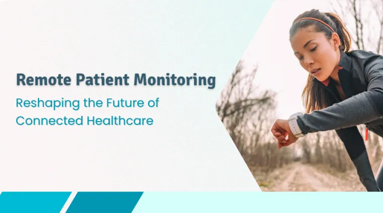 How Remote Patient Monitoring Is Reshaping the Future of Connected Healthcare
