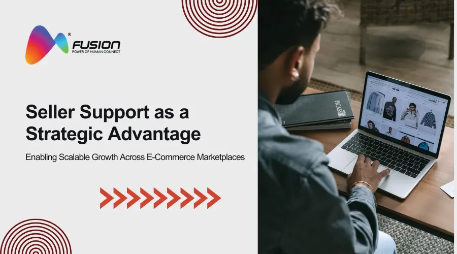 Seller support as a strategic advantage banner highlighting how e-commerce BPO support enables scalable growth across online marketplaces through efficient seller operations and support.
