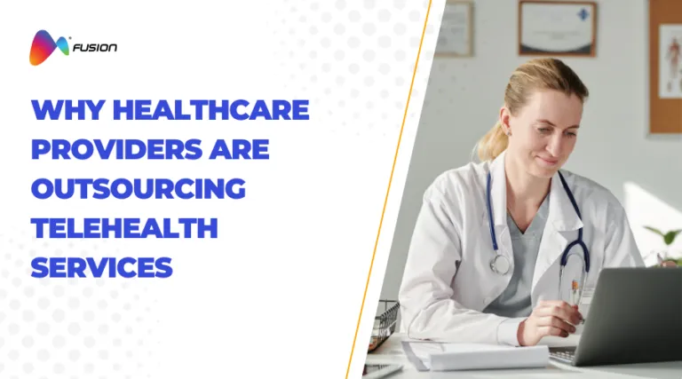 Why Healthcare Providers Are Outsourcing Virtual-Care Services