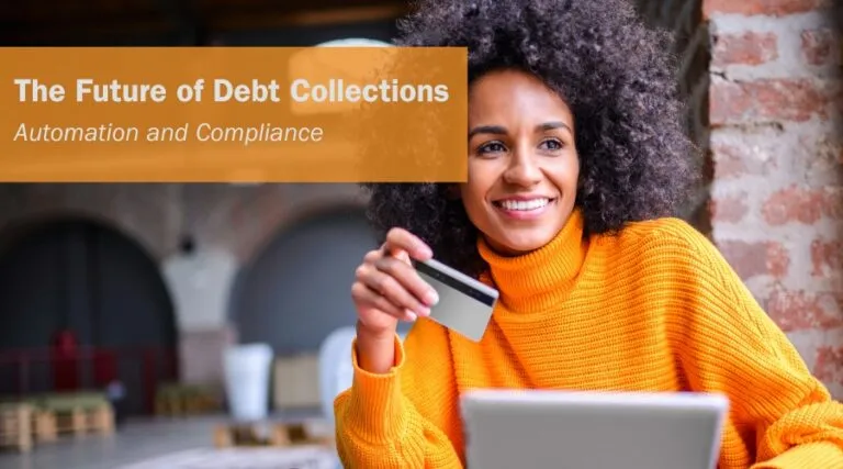 The Future of Debt Collections
