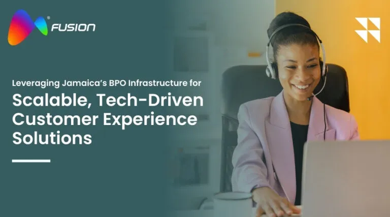 Leveraging Jamaica’s BPO Infrastructure for Scalable, Tech-Driven Customer Experience Solutions
