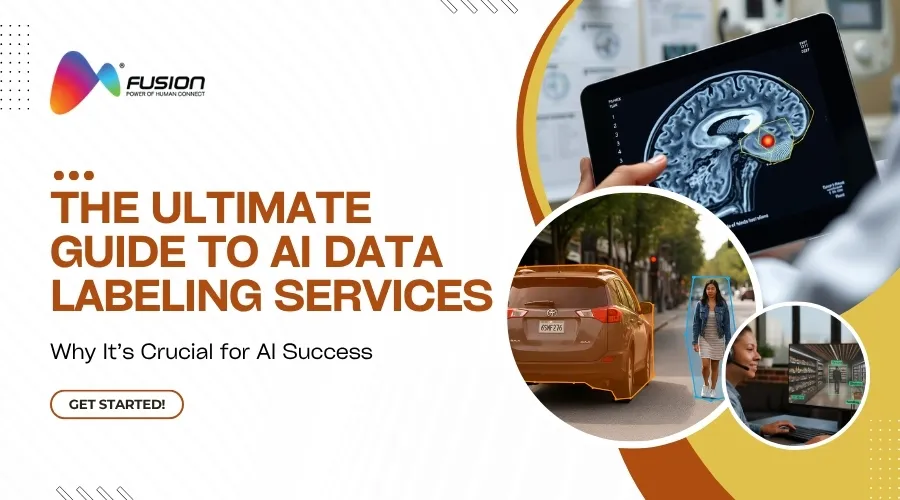 The Ultimate Guide to AI Data Labeling Services: Why It’s Crucial for AI Success