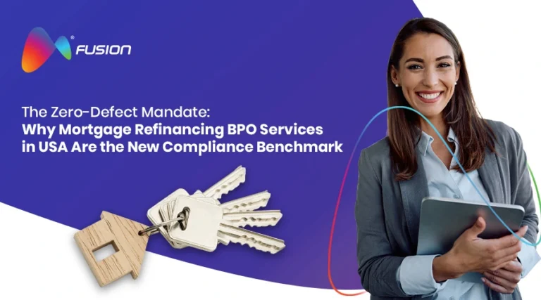 The Zero-Defect Mandate: Why Mortgage Refinancing BPO Services in USA Are the New Compliance Benchmark