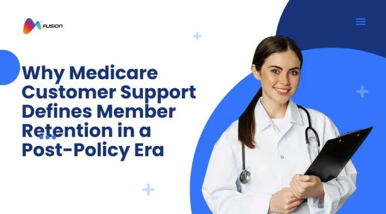 Beyond Coverage: Why Medicare Customer Support Defines Member Retention in a Post-Policy Era