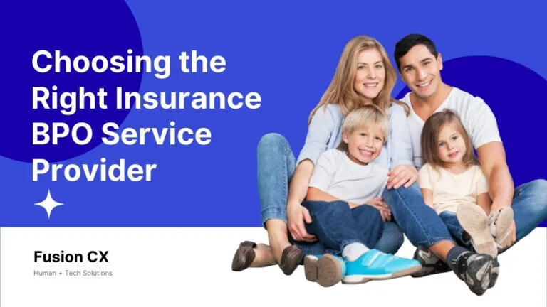 Choosing the Right Insurance BPO Services Provider: A Strategic Imperative for Carriers