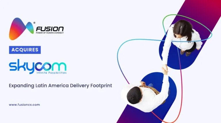 Fusion CX Acquires Nearshore BPO Skycom to Expand Latin America Delivery Footprint