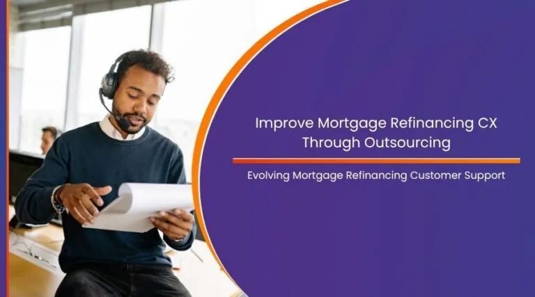 mortgage refinancing call center support
