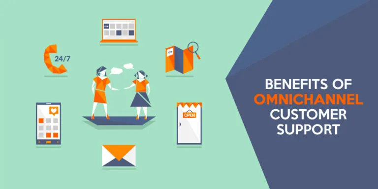 Benefits Of Adopting Omnichannel Customer Support